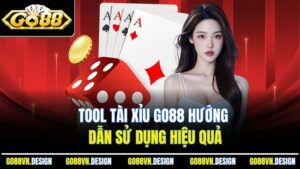 Tool Tài Xỉu Go88 Hướng Dẫn Sử Dụng Hiệu Quả